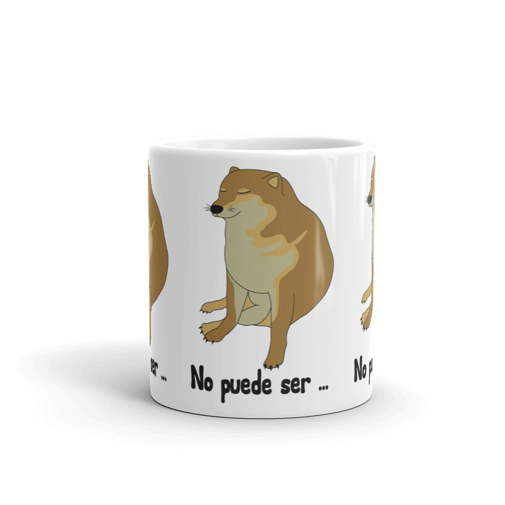 Cheems No Puede Ser Taza