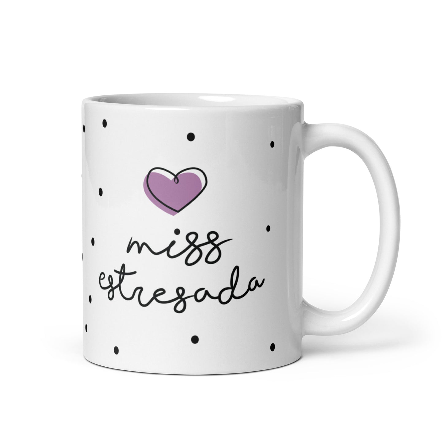 Miss Estresada Taza