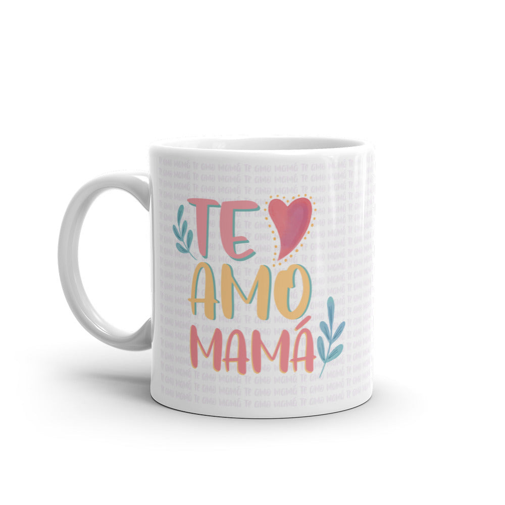 Te amo mamá Taza