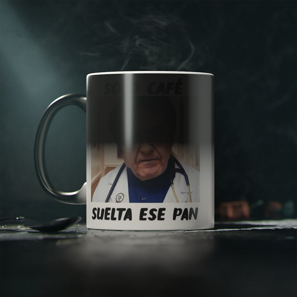 Solo Café, Suelta Ese Pan Taza