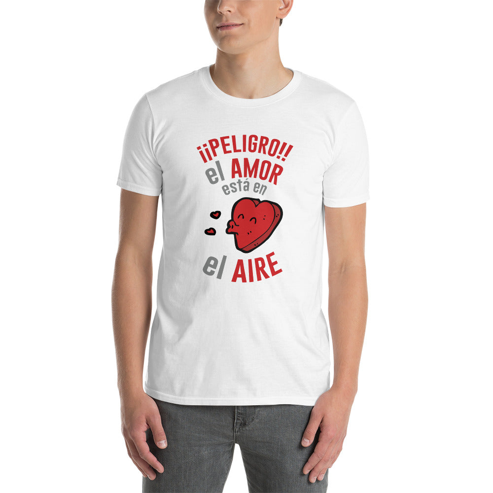 ¡¡¡Peligro!!! El Amor Esta En El Aire Playera Antiamor