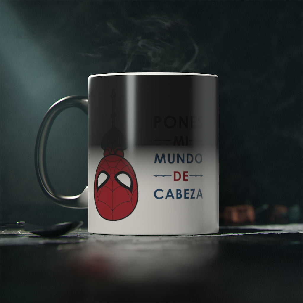 Pones Mi Mundo De Cabeza Taza