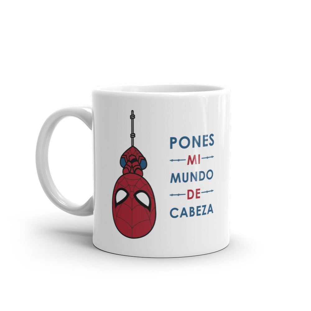 Pones Mi Mundo De Cabeza Taza