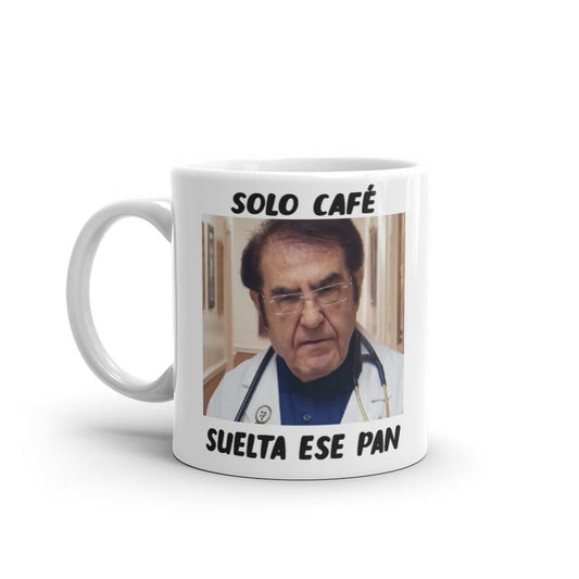 Solo Café, Suelta Ese Pan Taza