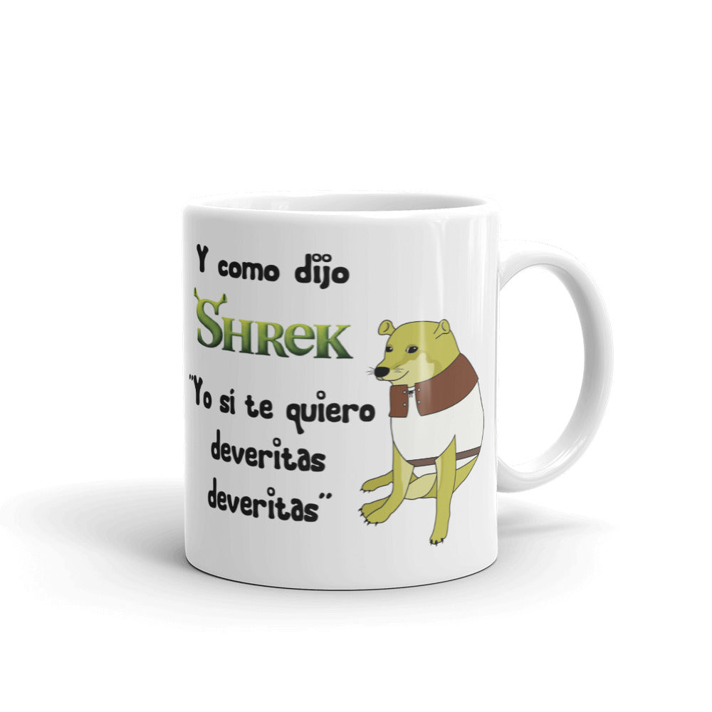 Cheems Y Como dijo  Shrek Taza